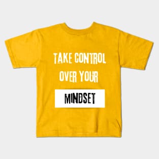 Take Control over Your Mindset Voice Motivational T-Shirt - Enjoy Life! Kids T-Shirt